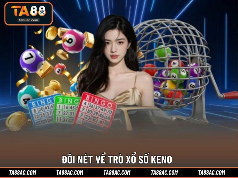Đôi nét về trò xổ số Keno